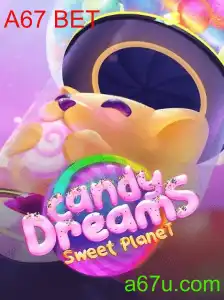 CandyDreams: Explorando o Universo Mágico do Jogo com A67 BET