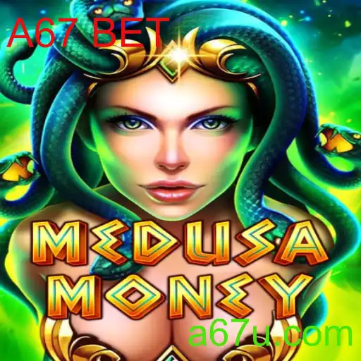 Explorando a Emoção do Jogo MedusaMoney e a Chave A67 BET