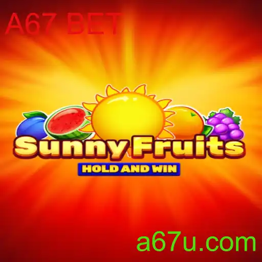 Explorando o Fascinante Mundo de SunnyFruits: A67 BET